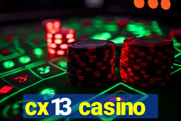 cx13 casino